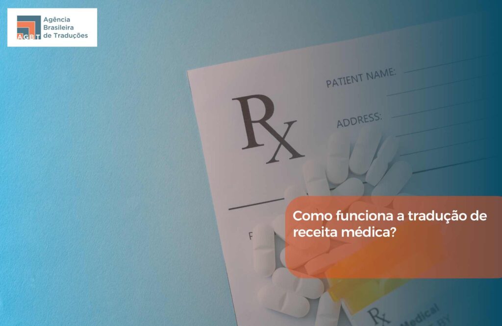 Como funciona a tradução de receita médica