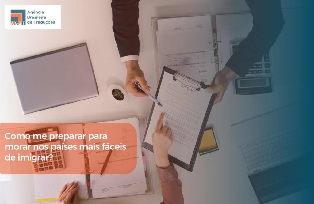Como me preparar para morar nos países mais fáceis de imigrar