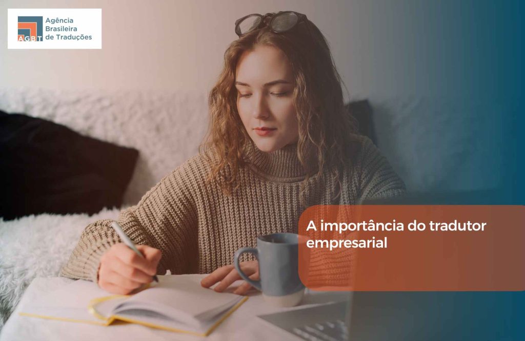 A importância do tradutor empresarial