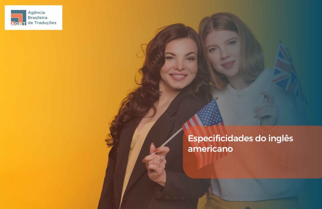 Especificidades do inglês americano