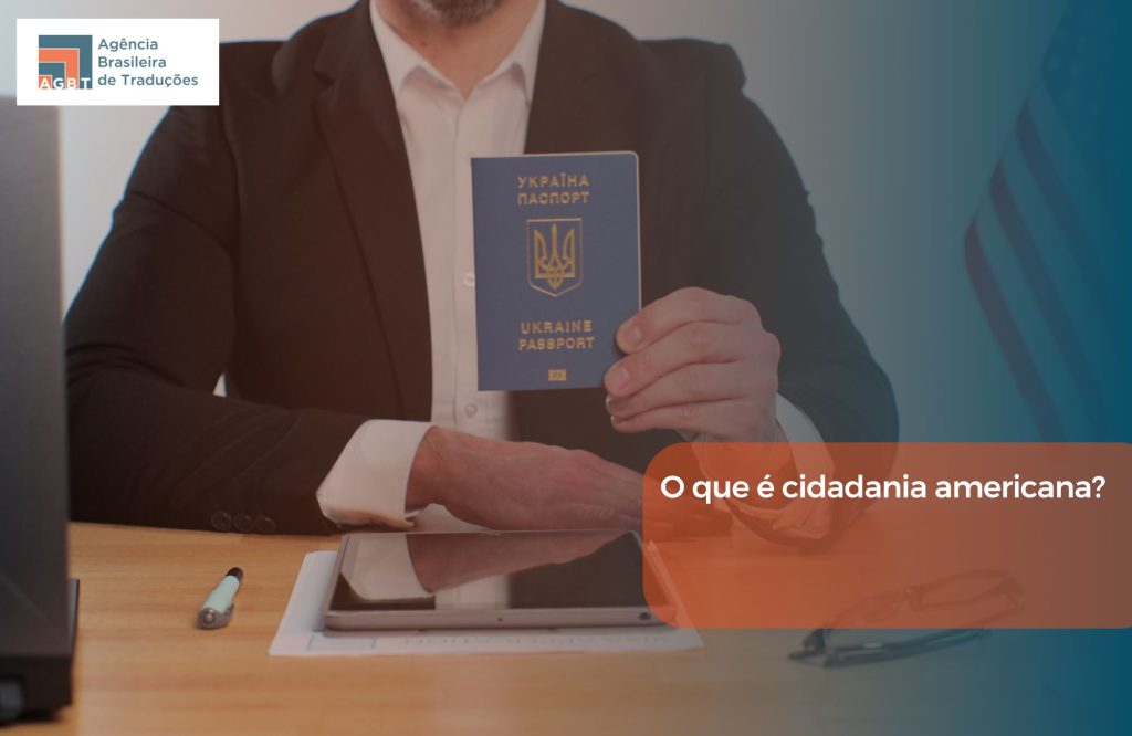 O que é cidadania americana?