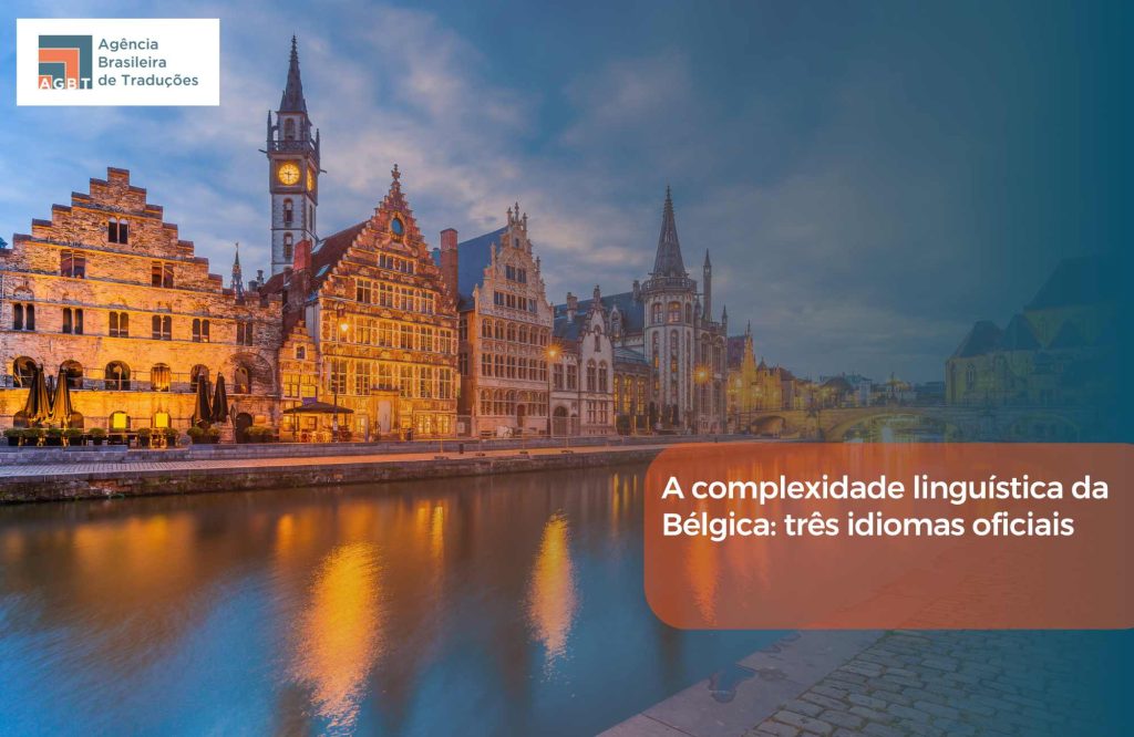 A complexidade linguística da Bélgica três idiomas oficiais