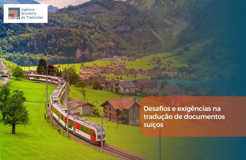 Desafios e exigências na tradução de documentos suíços