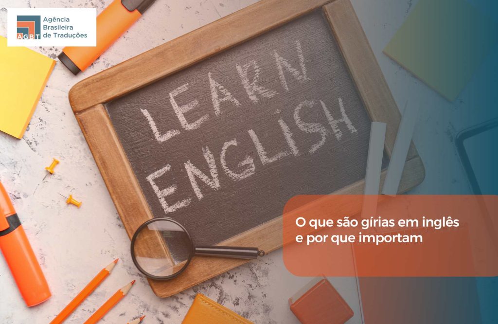 O que são gírias em inglês e por que importam