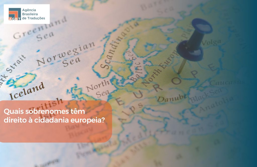 Quais sobrenomes têm direito à cidadania europeia