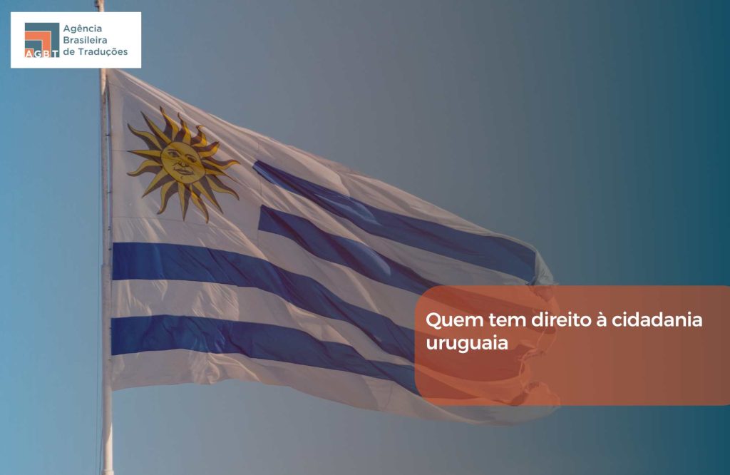 Quem tem direito à cidadania uruguaia