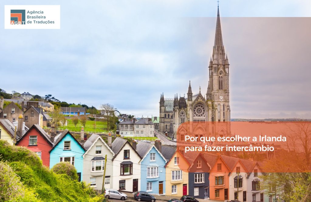 Por que escolher a Irlanda para fazer intercâmbio
