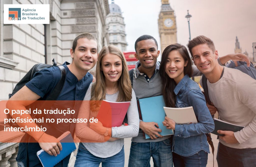 O papel da tradução profissional no processo de intercâmbio