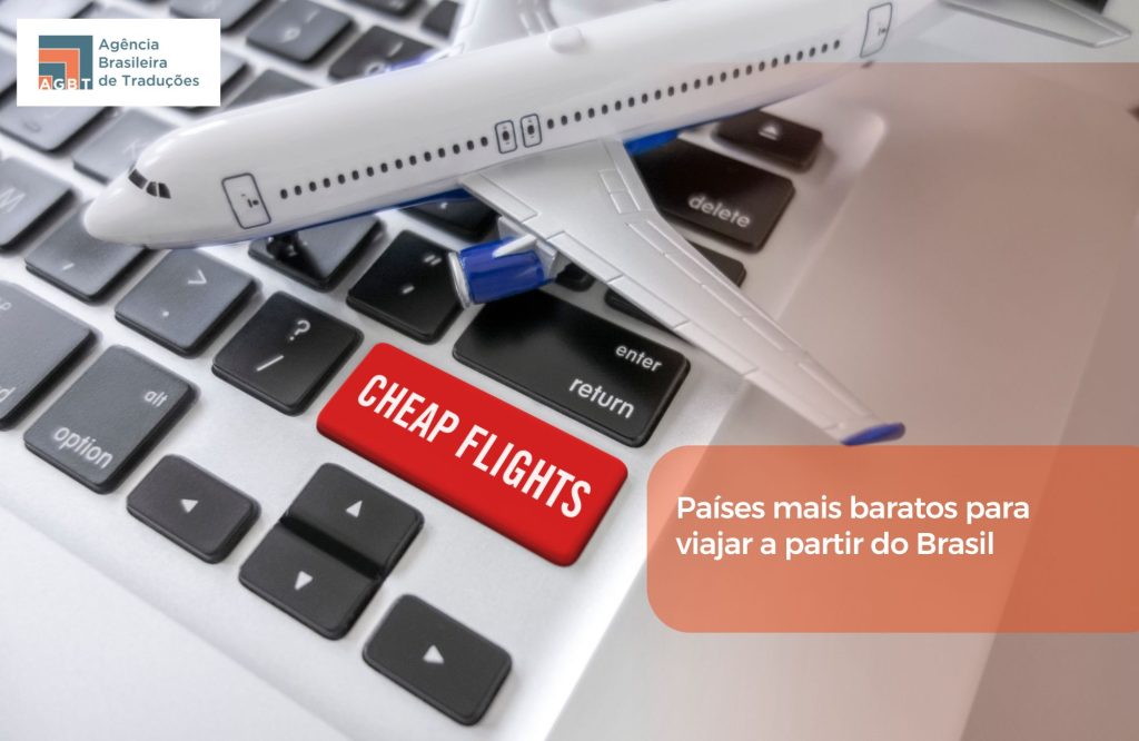 Países mais baratos para viajar a partir do Brasil
