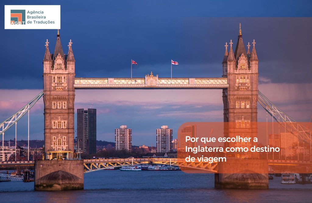 Por que escolher a Inglaterra como destino de viagem
