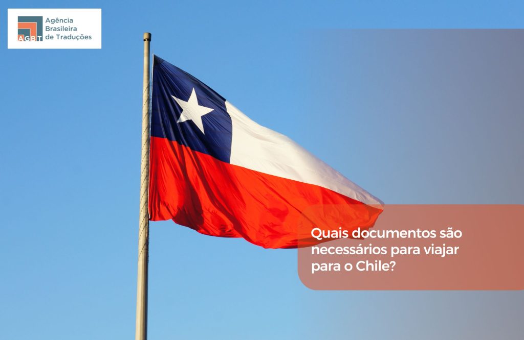 Quais documentos são necessários para viajar para o Chile
